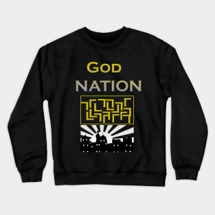 GOD NATION Crewneck Sweatshirt